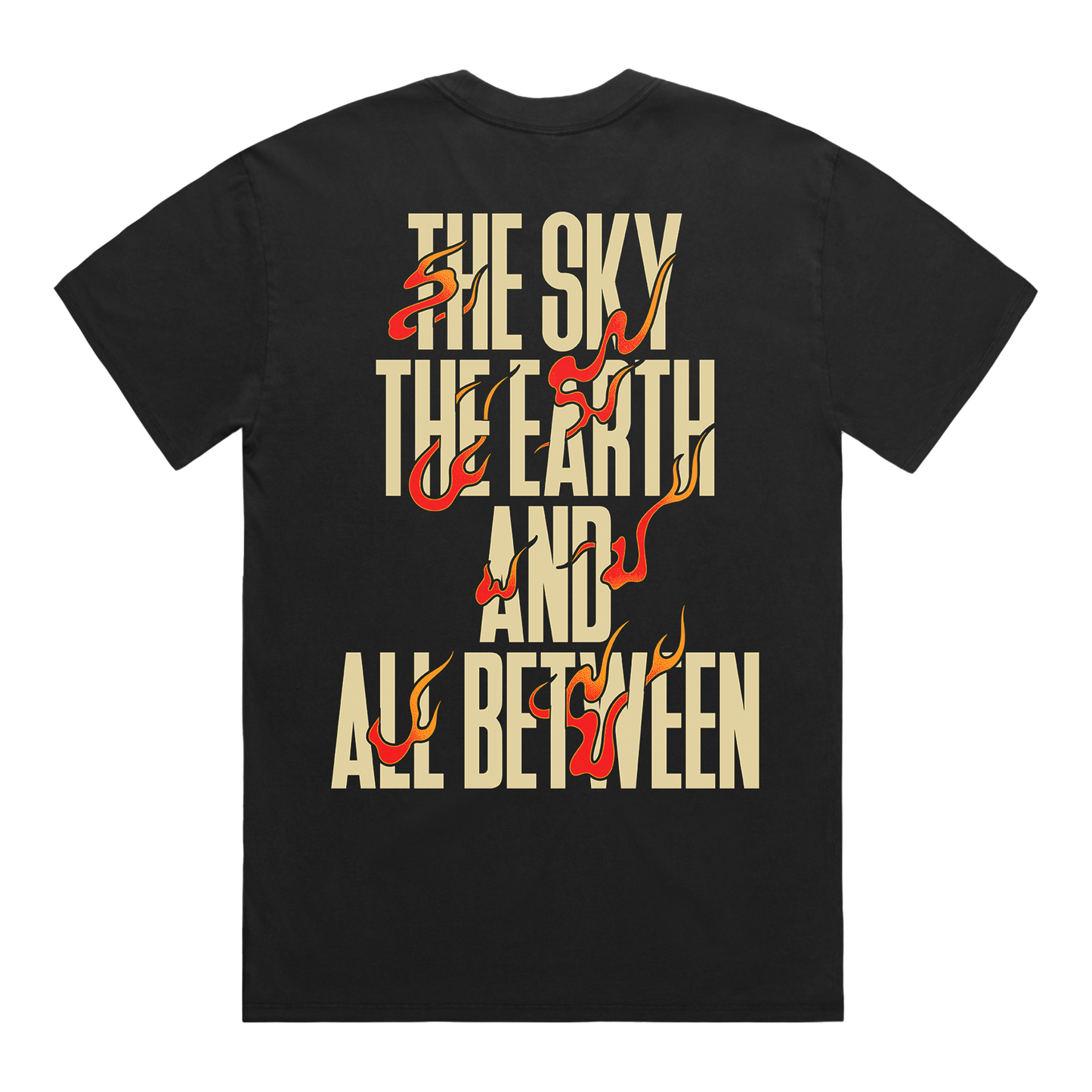 Black t-shirt with fiery text design reading ‘The Sky, The Earth and All Between’.