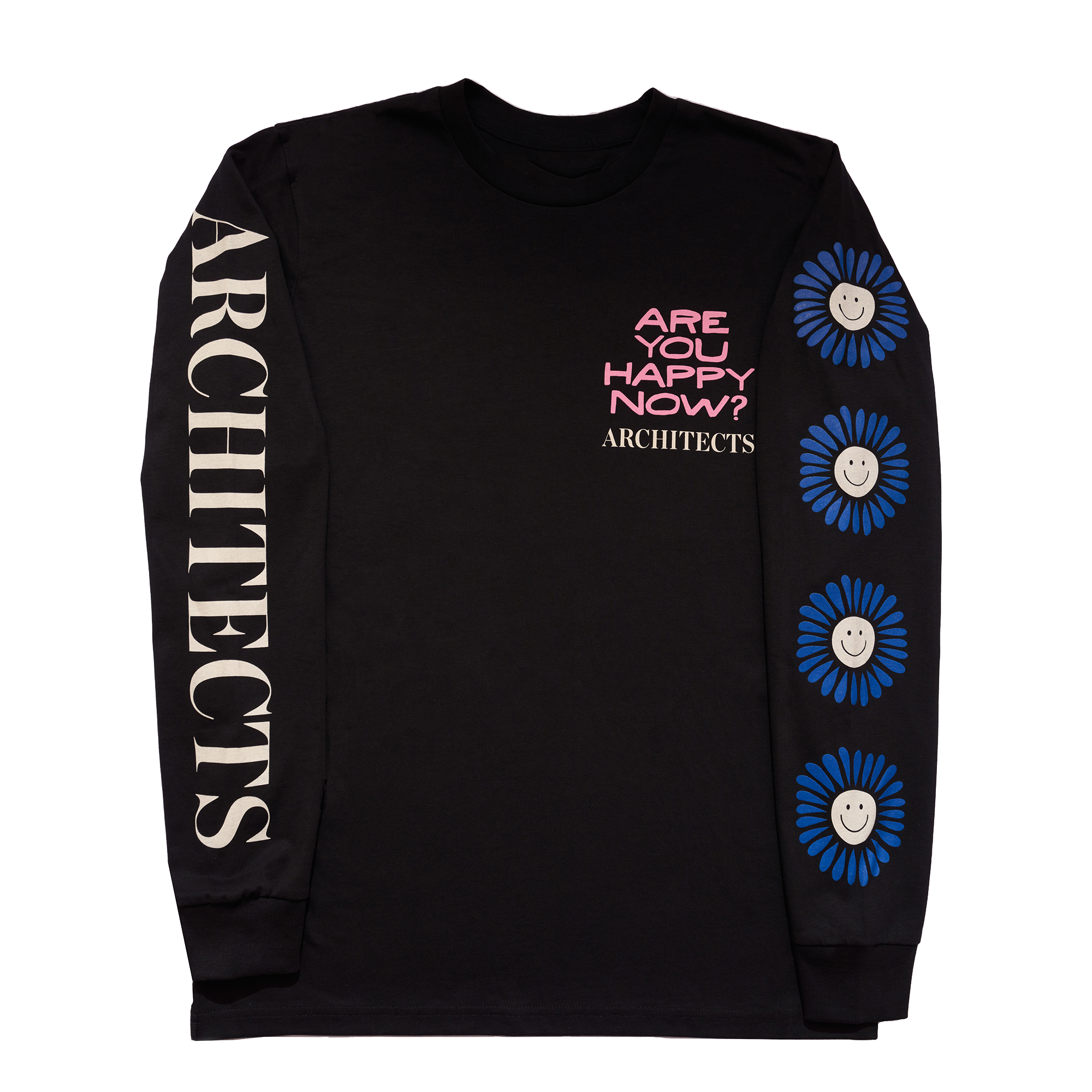 Are You Happy Now? Black Longsleeve